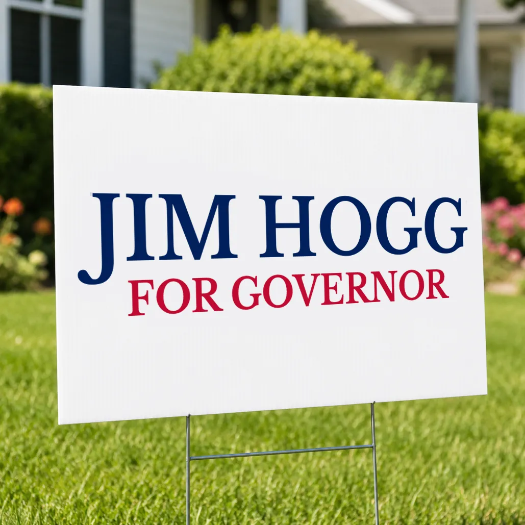 Jim Hogg Yard Sign